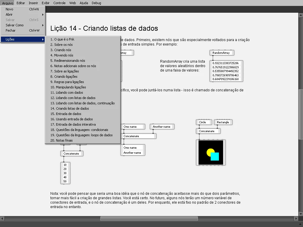 Since it was a project created at a college in Brazil, Fnk was created with full Brazilian Portuguese support, both for the user interface and the reference.